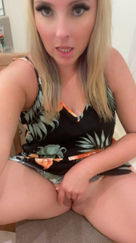 Playing with My Pussy with No Knickers