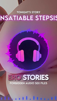 Ero Stories: My Insatiable Stepsister (オーディオ、Asmr、ささやき、魅惑的、官能的)