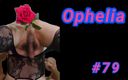 Ophelia: Ophelia Bagian 79