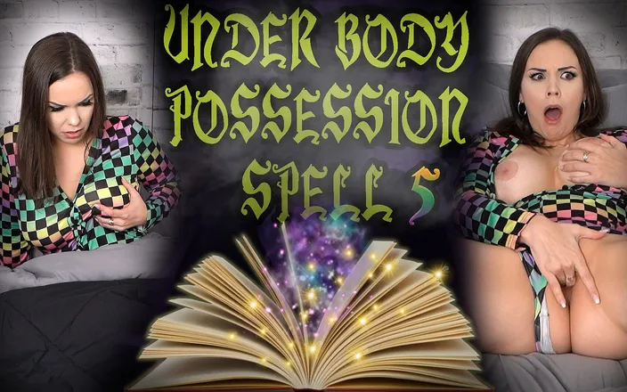 ImMeganLive: Under body possession spell 5 - ImMeganLive