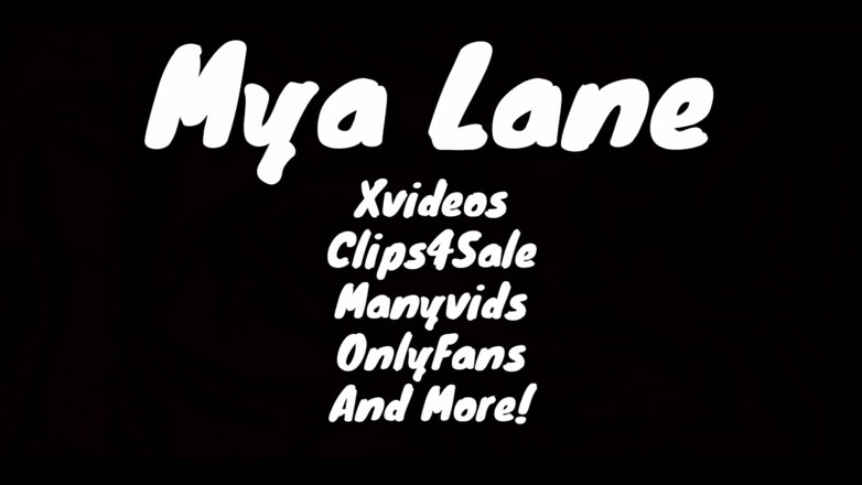 Mya Lane: Rough Fuck for Creampie &amp; Cum on My Tits!
