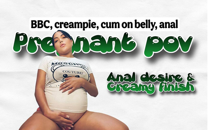 sweetmarianita: Anal Desire &amp; Creamy Finish-pregnant Goddess POV
