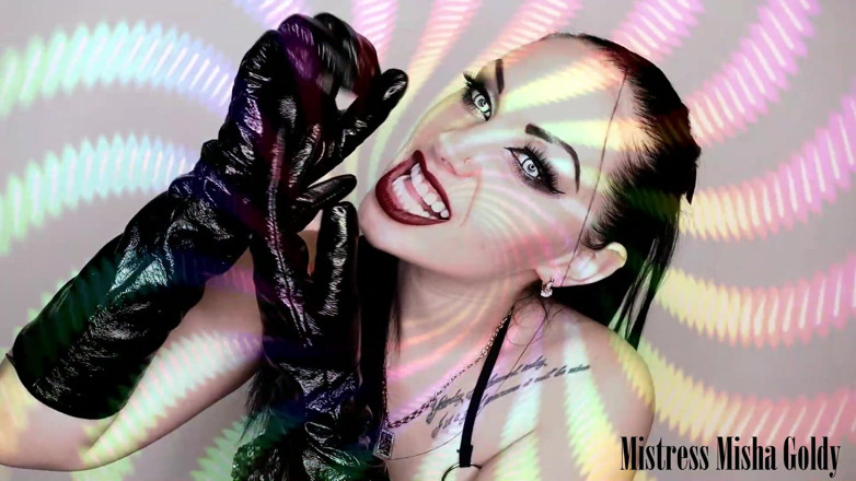 Goddess Misha Goldy: My shiny gloves own you! Strong mind fuck &amp; JOI