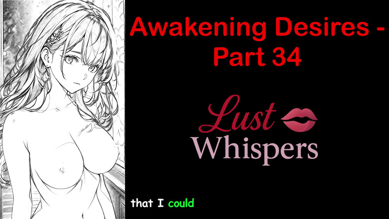 LustWhispers: Awakening Desires - bagian 34 - cerita audio bahasa Inggris dengan terjemahan