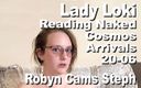 Cosmos naked readers: Lady Loki Reading Naked the Cosmos Arrivals 20-06