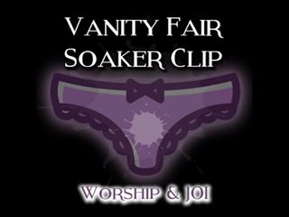 Camp Sissy Boi: The Vanity Fair Soaker Clip Worship e JOI