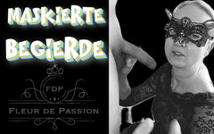 Fleur de passion: Desejo mascarado