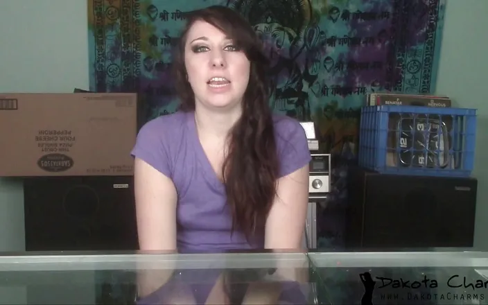 Dakota Charms: Haha your penis is small