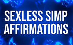 Femdom Affirmations: Bez sexy slabošské afirmace pro poražené bez kundičky