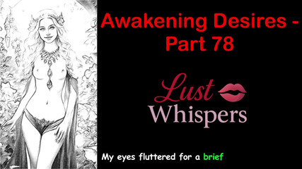 LustWhispers: Awakening Desires - Part 78 - English Audio Story with Subtitle