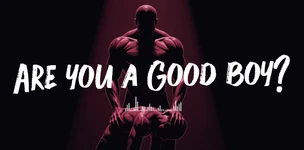 Är du en duktig pojke?