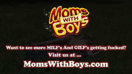 Moms With Boys: Mature lady gets banged by a horny boy