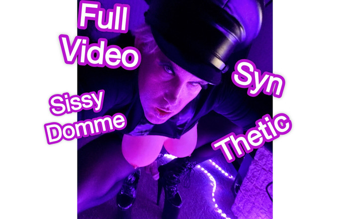 Syn Thetic: Syn Thetic- 娘娘腔女主人吃精液