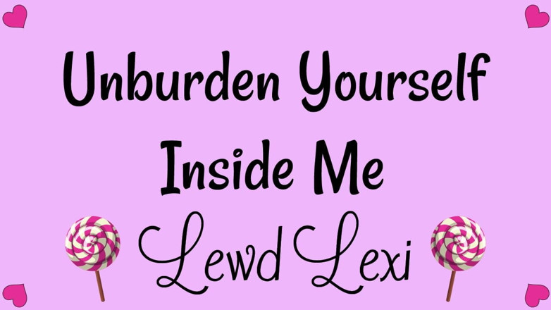 Lewd Lexi: Desabrumate dentro de mí audio MP3