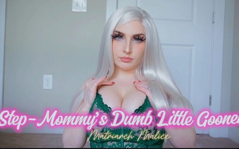 Step-mommy's Dumb Little Gooner (Matriarch Malice)