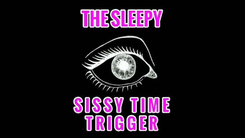 Campsissyboi: AUDIO ONLY - The sleepy sissy time trigger
