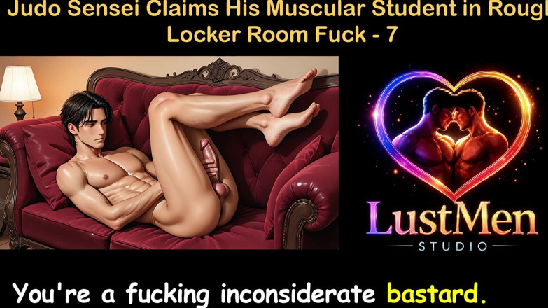 LustMen: Gay Audio Sex Story - Judo Sensei Claims His Muscular Student...