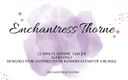 Enchantress Thorne: Женское доминирование, инструкция по дрочке, часть 6