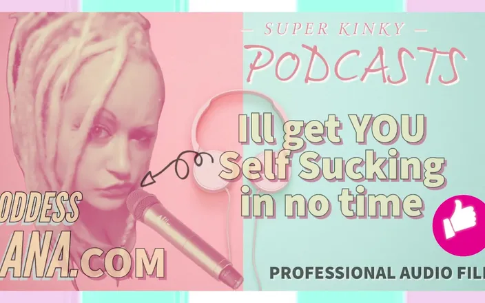 Campsissyboi: Kinky Podcast 1 Get Yourself Set up to Self Suck