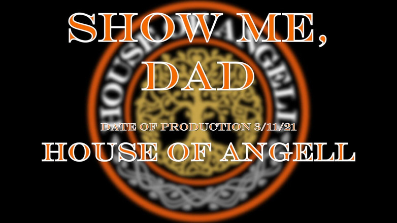 House of Angell: Ukaž mi nevlastního otce