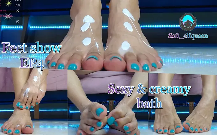 Sofi_elfqueen: Feet show creamy bath