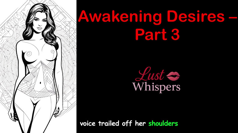 LustWhispers: Awakening Desires - bagian 3 - cerita audio bahasa Inggris dengan terjemahan bahasa...