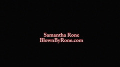 Samantha Rone: Samantha Rone和我的圈子很可爱！