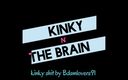 Kinky N the Brain: मेरी पैंटीज को एक साथ गीला करना - रंगीन संस्करण