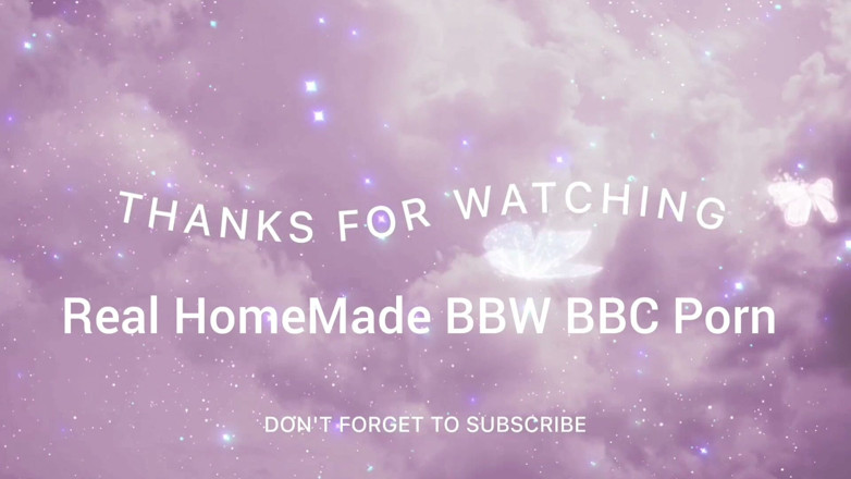 Real homemade BBW BBC porn: Чоловік облизує мою дупу, смокче мій клітор, інтенсивні оргазми