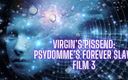 Goddess Misha Goldy: Virgin’s Pissy End - Psydomme’s Forever Slave Film 3