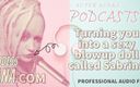 Camp Sissy Boi: Endast ljud - Kinky podcast 19 förvandlar dig till en sexig avsugningsdocka...