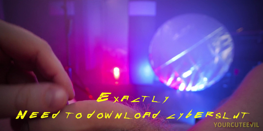 YourCuteEvil: 下载网络荡妇撸管，赛博朋克 2077,4k