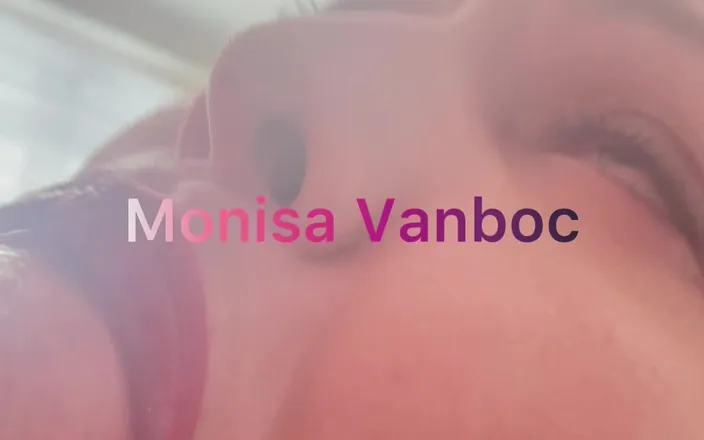 Monisa Vanboc: Deep Throat Big Cock