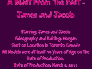 The Great Canadian Male: Uma explosão do passado - James e Jacob