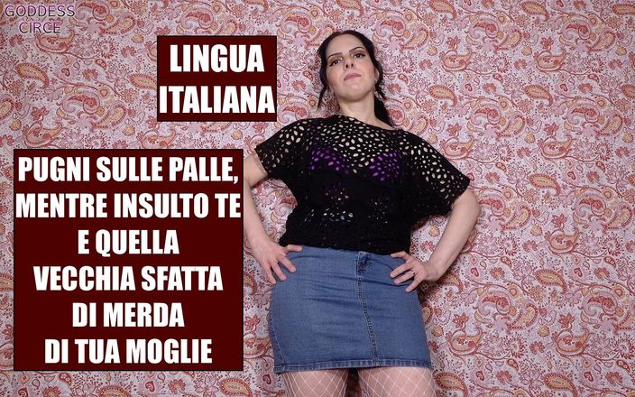 Goddess Circe: Italian Language - Punches In The Balls, While I Insult You...