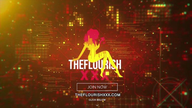 The Flourish XXX: Prințesă răsfățată versus ejaculări cu cărămidă