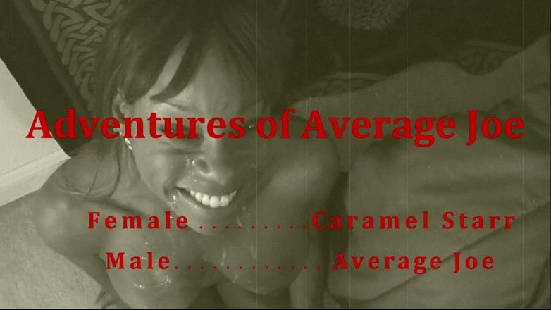 Average Joe xxx: Caramel Starr Wants to Suck an Old White Dick