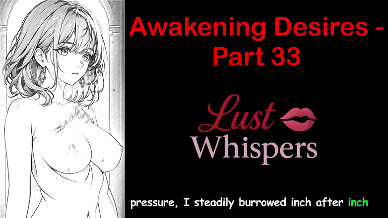 LustWhispers: जागरण इच्छाएं - भाग 33 - सबटाइटल के साथ अंग्रेजी ऑडियो कहानी