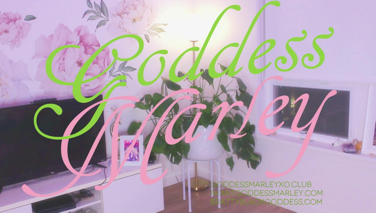 Goddess Marley: Never Will You Ever!
