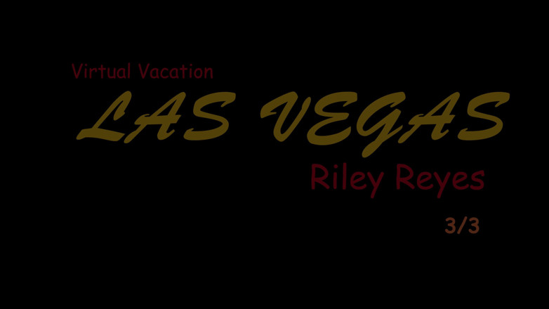 ATK Fans (Girlfriends): Virtual vacation in Las Vegas with Riley Reyes part 3