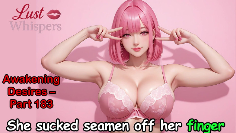 LustWhispers: Awakening desires - parte Cento ottanta tre - storia audio inglese con...