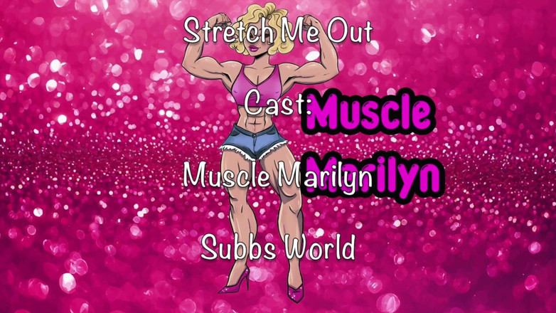 Muscle Marilyn: Dehne mich aus