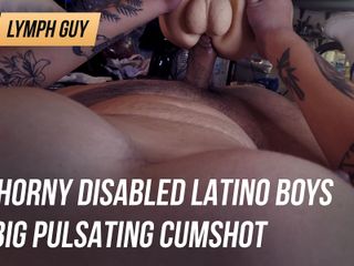 Lymph Guy: Kåta handikappade latino pojkar stor pulserande spermasprut