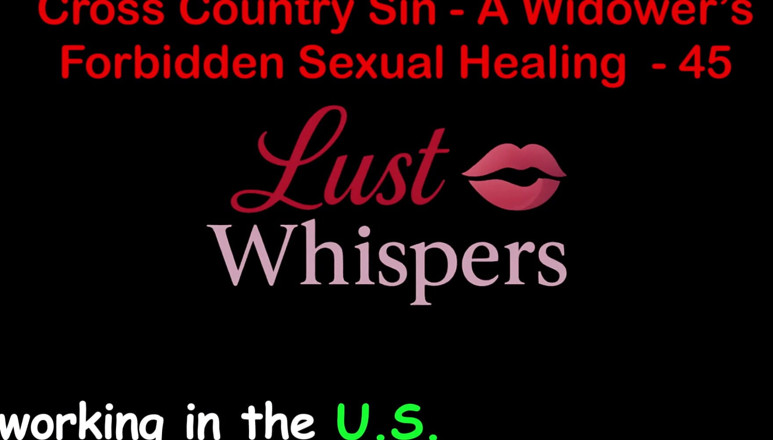 LustWhispers: Cross Country Sin: การรักษาทางเพศที่ผิดกฎหมายของแม่ม่าย ตอน 45 - เรื่องเย็ดเสียงภาษาอังกฤษ