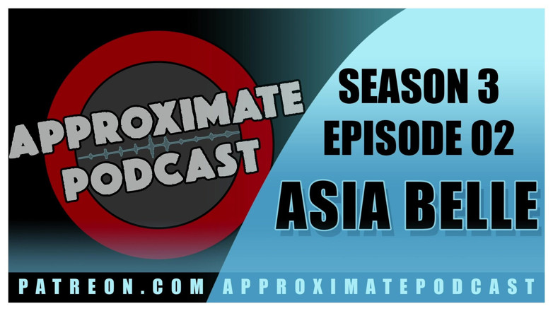 Jamie French: Perkiraan Podcast Season Tiga episode 47 Asia Belle