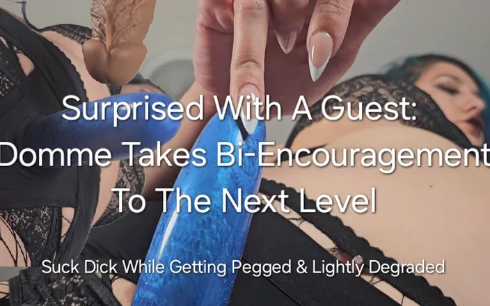 Freya Reign: Surprised with a Guest Domme Takes Bi Encouragement to the...