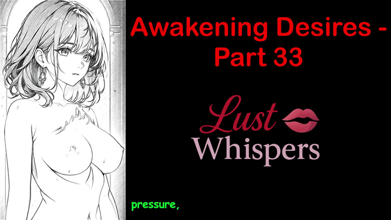 LustWhispers: Despertar deseos - parte 33 - historia de audio en inglés con subtítulo