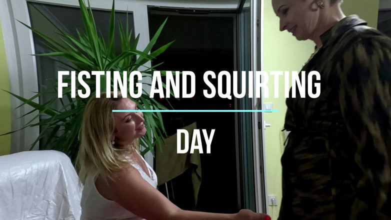 Wanilianna: Fisting and Squirting Day