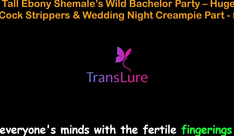TransLure: English Audio Sex Story - Tall Ebony Shemale’s Wild Bachelor Party -...