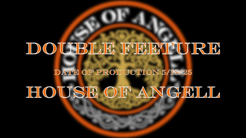 House of Angell: Duplo Pés